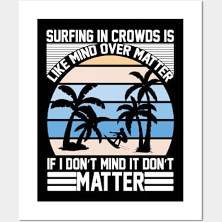 sunset beach surfing quote saying slogan Posters and Art